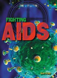 Cover image for Fighting AIDS