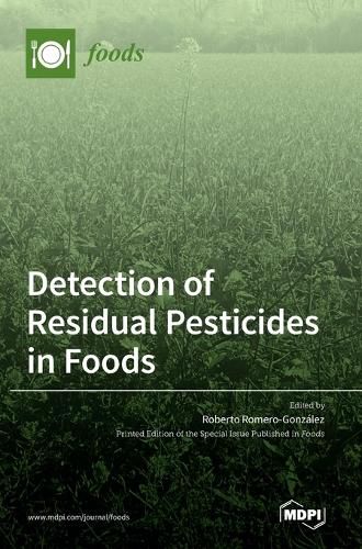 Cover image for Detection of Residual Pesticides in Foods