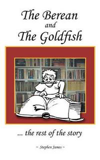 Cover image for The Berean and the Goldfish