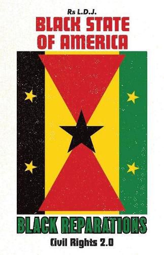 Cover image for Black State of America - Black Reparations: Civil Rights 2.0