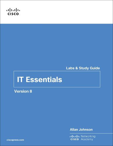 Cover image for IT Essentials Labs and Study Guide Version 8