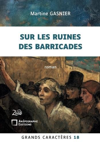 Cover image for Sur les ruines des barricades