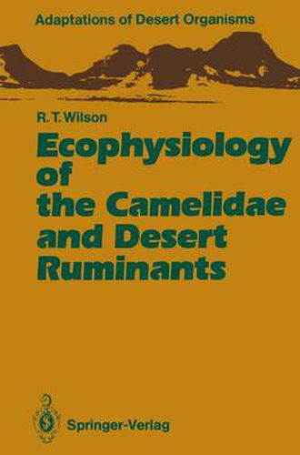 Cover image for Ecophysiology of the Camelidae and Desert Ruminants