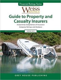 Cover image for Weiss Ratings Guide to Property & Casualty Insurers.  2015 Editions