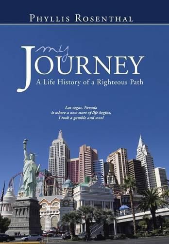 Cover image for My Journey: A Life History of a Righteous Path