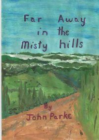 Cover image for Far away in the misty hills