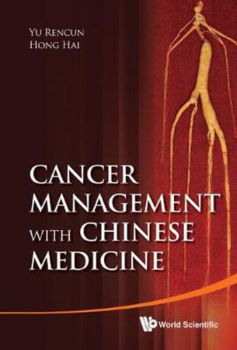 Cover image for Cancer Management With Chinese Medicine