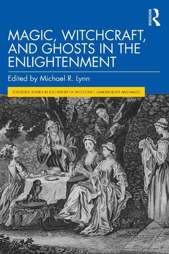 Cover image for Magic, Witchcraft, and Ghosts in the Enlightenment