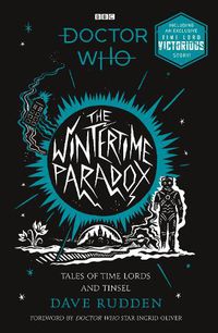 Cover image for The Wintertime Paradox: Festive Stories from the World of Doctor Who