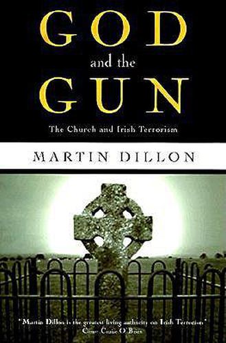 Cover image for God and the Gun: The Church and Irish Terrorism