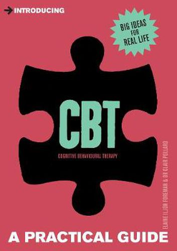 Cover image for Introducing Cognitive Behavioural Therapy (CBT): A Practical Guide