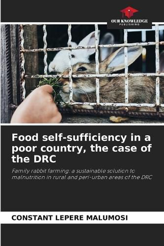 Cover image for Food self-sufficiency in a poor country, the case of the DRC