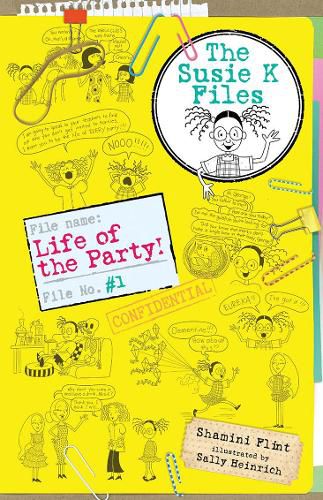Cover image for Life of the Party! (The Susie K Files Book 1)