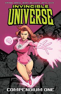 Cover image for Invincible Universe Compendium Volume 1