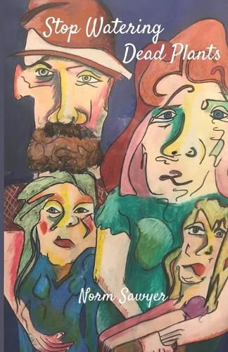 Cover image for Stop Watering Dead Plants