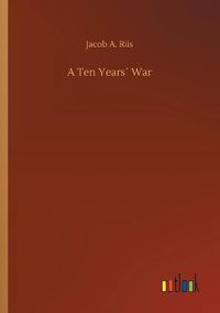 Cover image for A Ten Years War