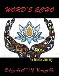 Cover image for Word's Echo: An Artistic Journey