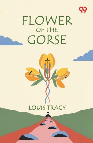 Cover image for Flower Of The Gorse (Edition1)