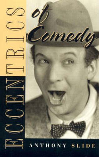 Eccentrics of Comedy