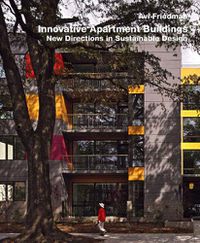 Cover image for Innovative Apartment Buildings: New Directions in Sustainable Design