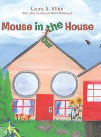 Cover image for Mouse in the House