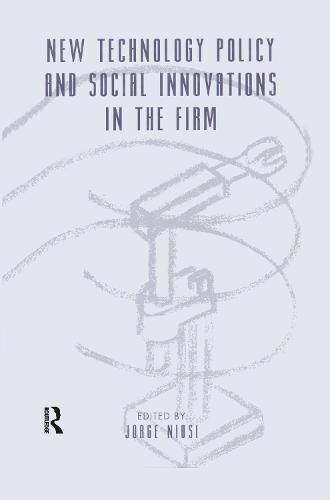 Cover image for New Technology Policy and Social Innovations in the Firm