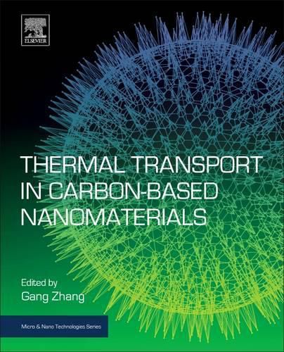 Cover image for Thermal Transport in Carbon-Based Nanomaterials