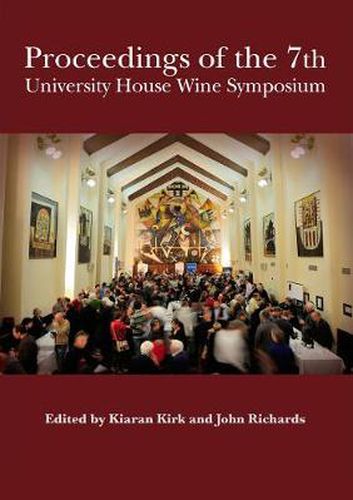 Proceedings of the 7th University House Wine Symposium