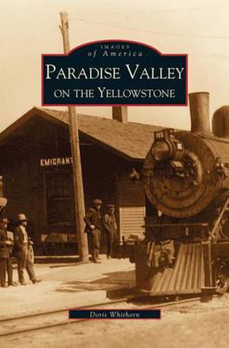 Cover image for Paradise Valley on the Yellowstone