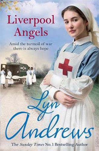 Cover image for Liverpool Angels: A completely gripping saga of love and bravery during WWI