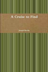 Cover image for A Cruise to Find