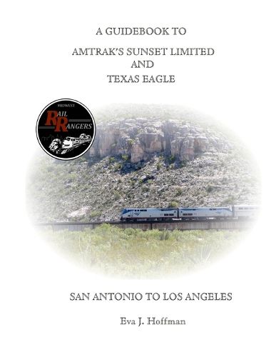 Cover image for A Guidebook to Amtrak's(r) Sunset Limited & Texas Eagle