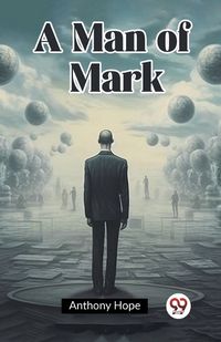 Cover image for A Man of Mark