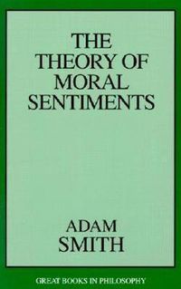 Cover image for The Theory of Moral Sentiments