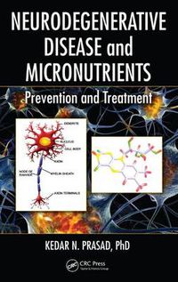 Cover image for Neurodegenerative Disease and Micronutrients: Prevention and Treatment