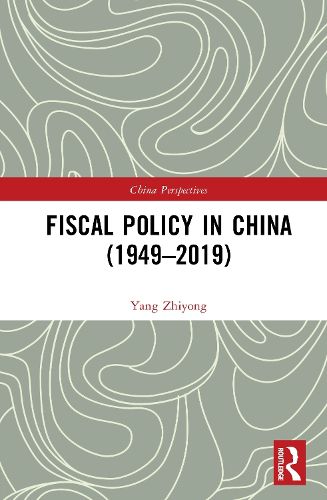 Cover image for Fiscal Policy in China (1949-2019)