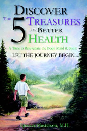 Cover image for Discover The 5 Treasures For Better Health