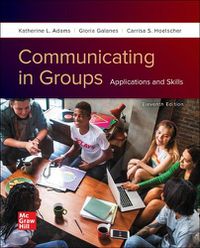 Cover image for Loose Leaf for Communicating in Groups: Applications and Skills