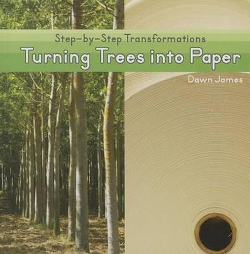 Turning Trees Into Paper