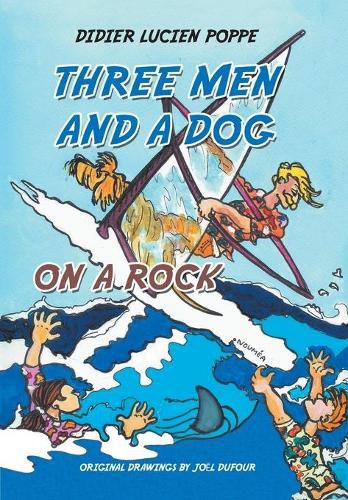 Cover image for Three Men and a Dog on a Rock