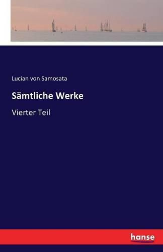 Cover image for Samtliche Werke: Vierter Teil