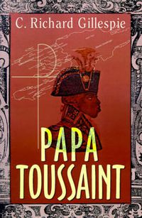 Cover image for Papa Toussaint