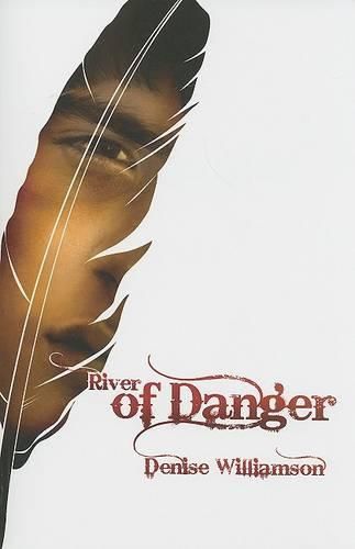 Cover image for River of Danger