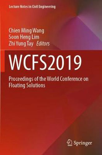 WCFS2019: Proceedings of the World Conference on Floating Solutions