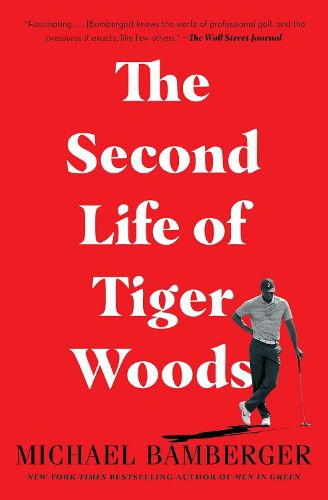 Cover image for The Second Life of Tiger Woods