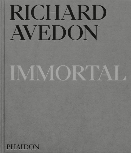 Cover image for Richard Avedon Immortal