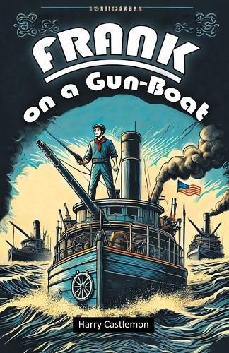 Cover image for Frank on a Gun-Boat (Edition2024)
