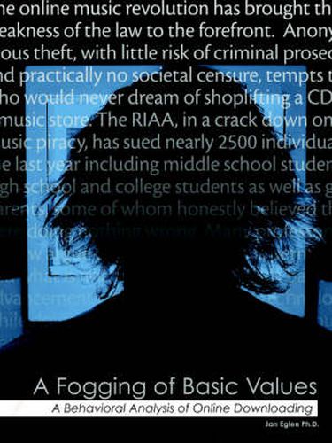 Cover image for A Fogging of Basic Values: Behavioral Analysis of Online Downloading