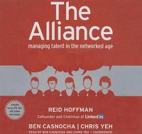 Cover image for The Alliance Lib/E: Managing Talent in the Networked Age