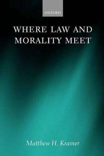 Cover image for Where Law and Morality Meet